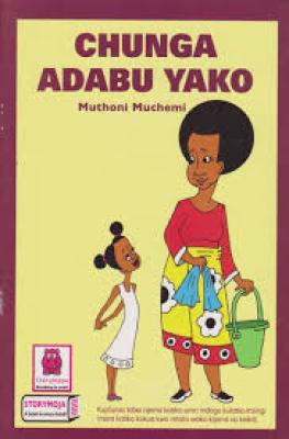 (Storymoja)Chunga Adabu Yako